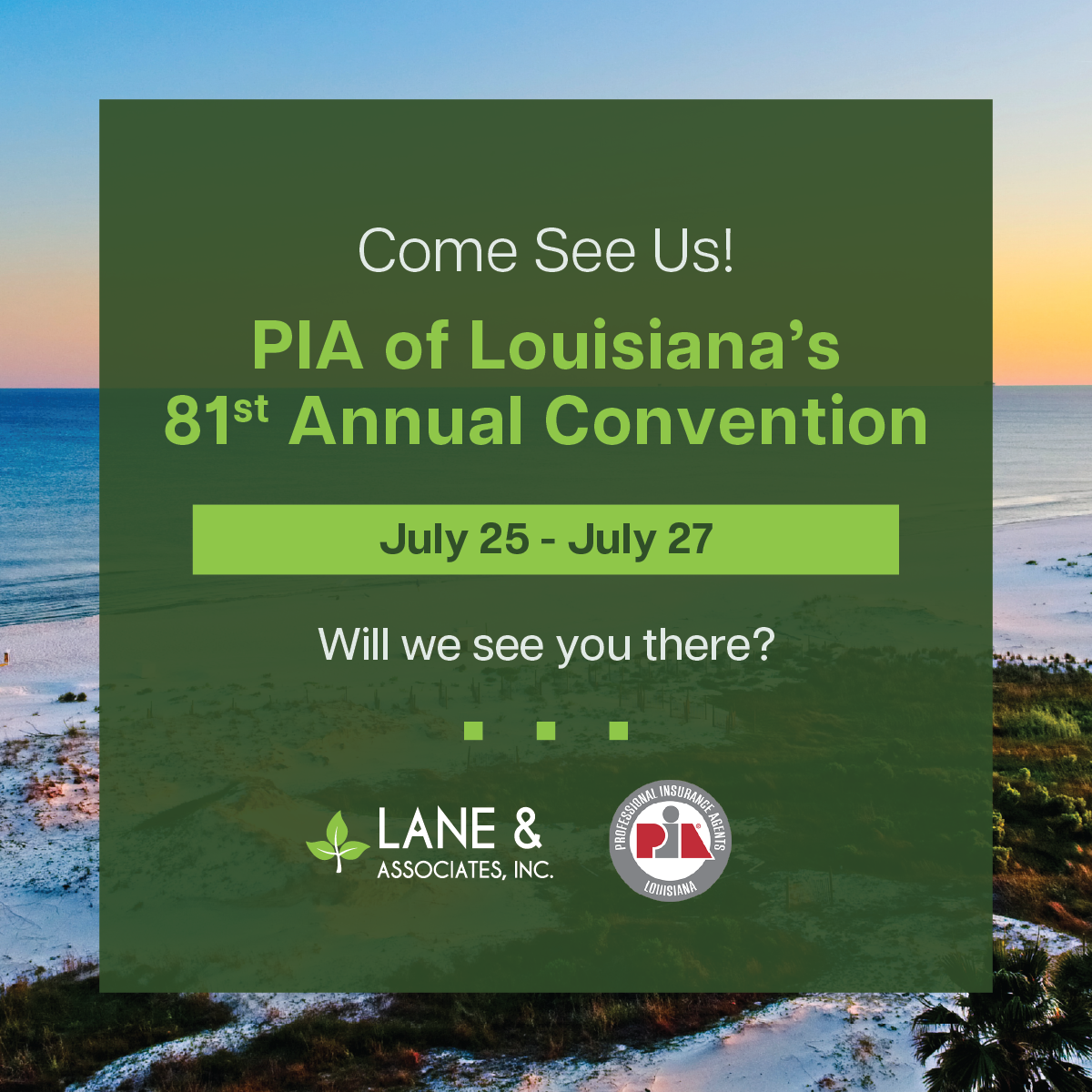 Join Us at the PIA of Louisiana’s 81st Annual Convention